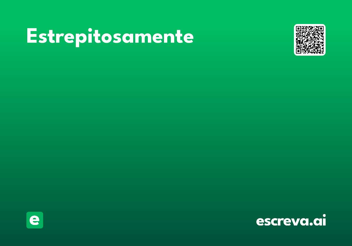 estrepitosamente