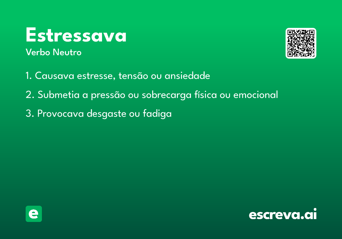 estressava