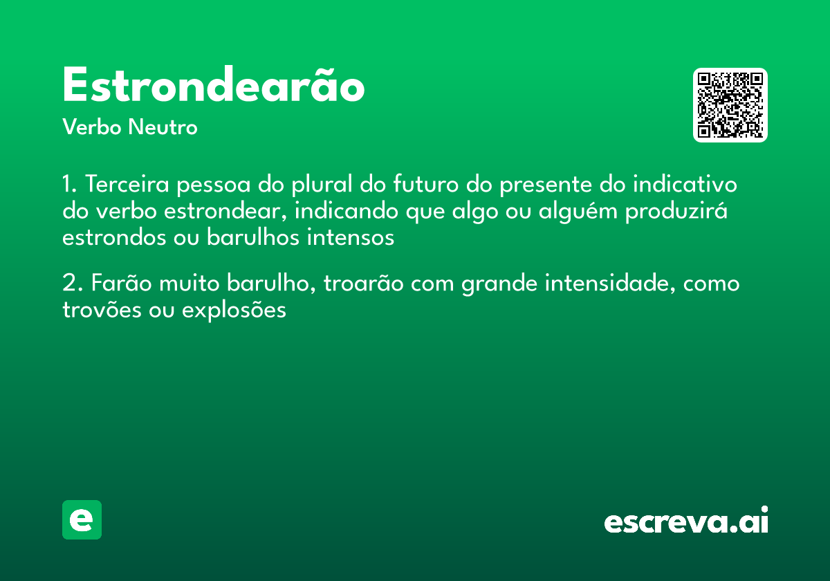 estrondearão