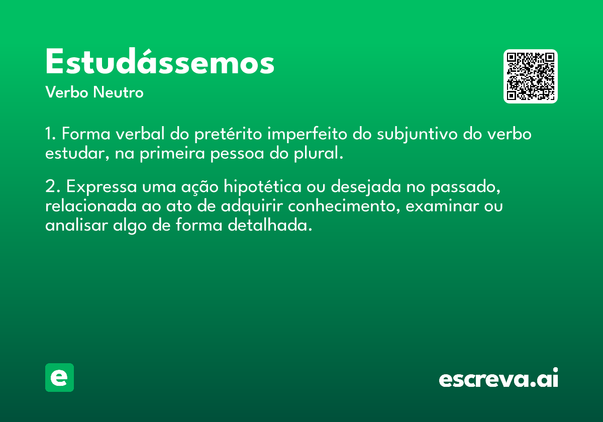 estudássemos
