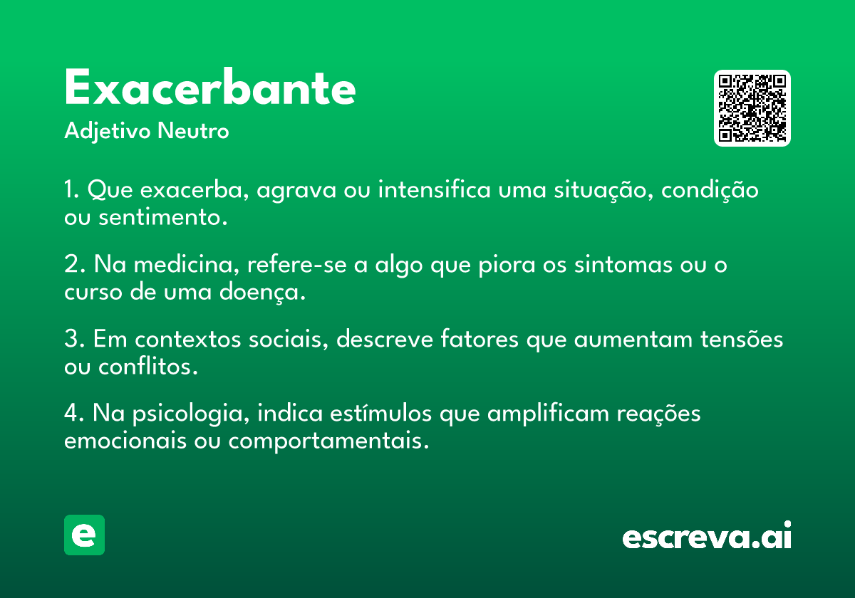 exacerbante
