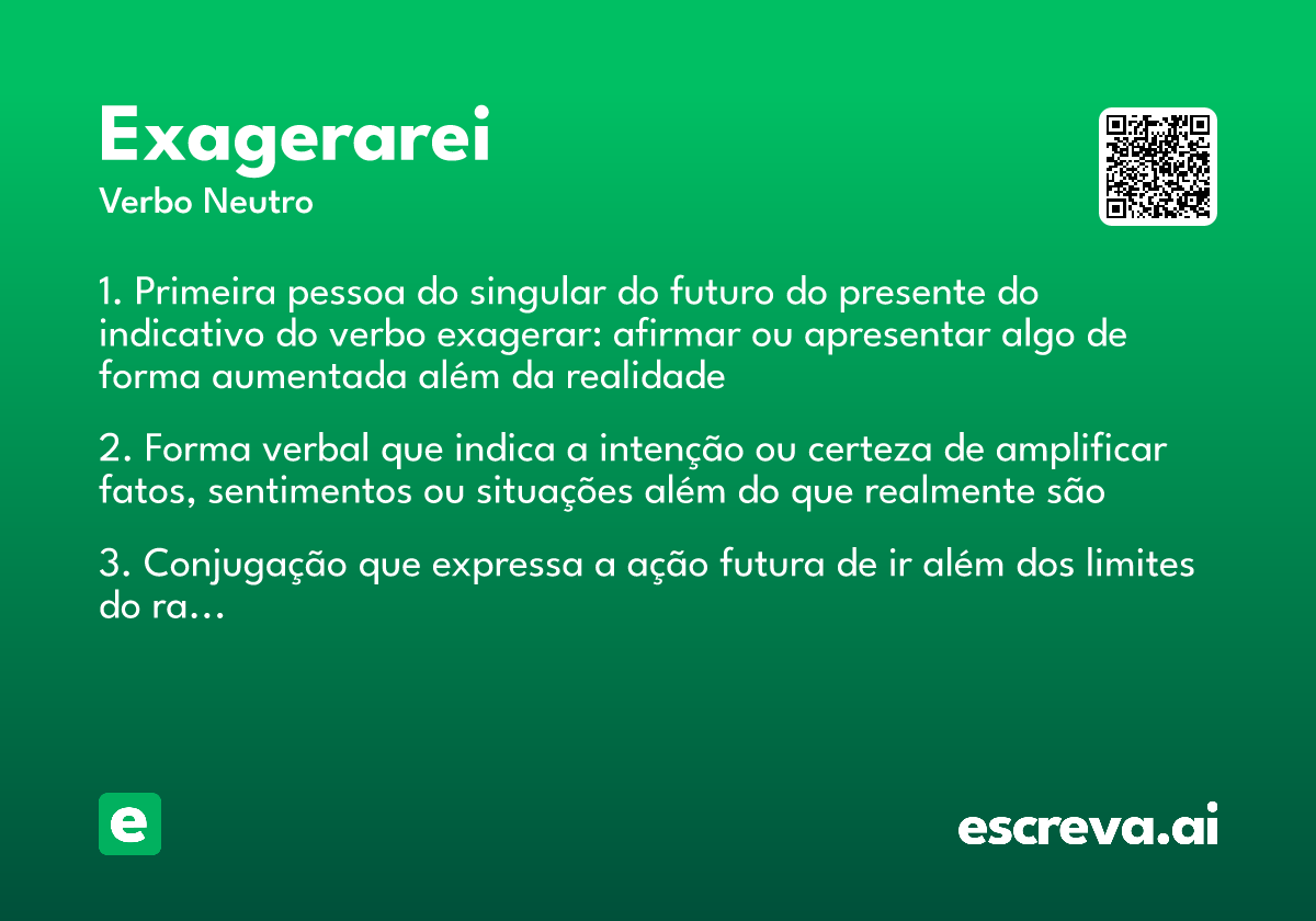 exagerarei