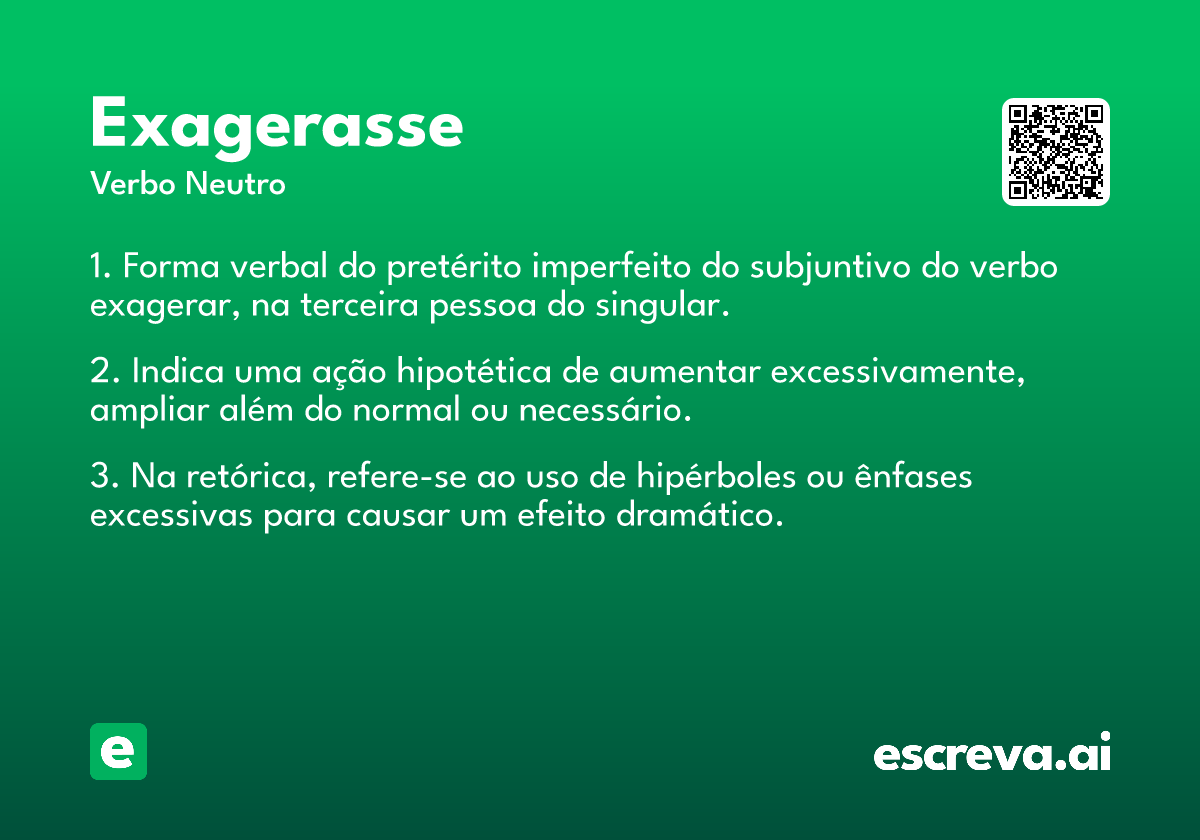 exagerasse