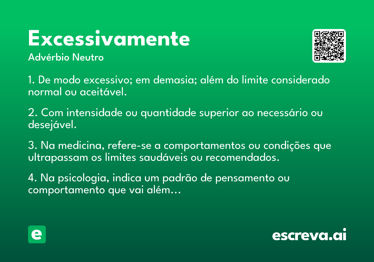 excessivamente