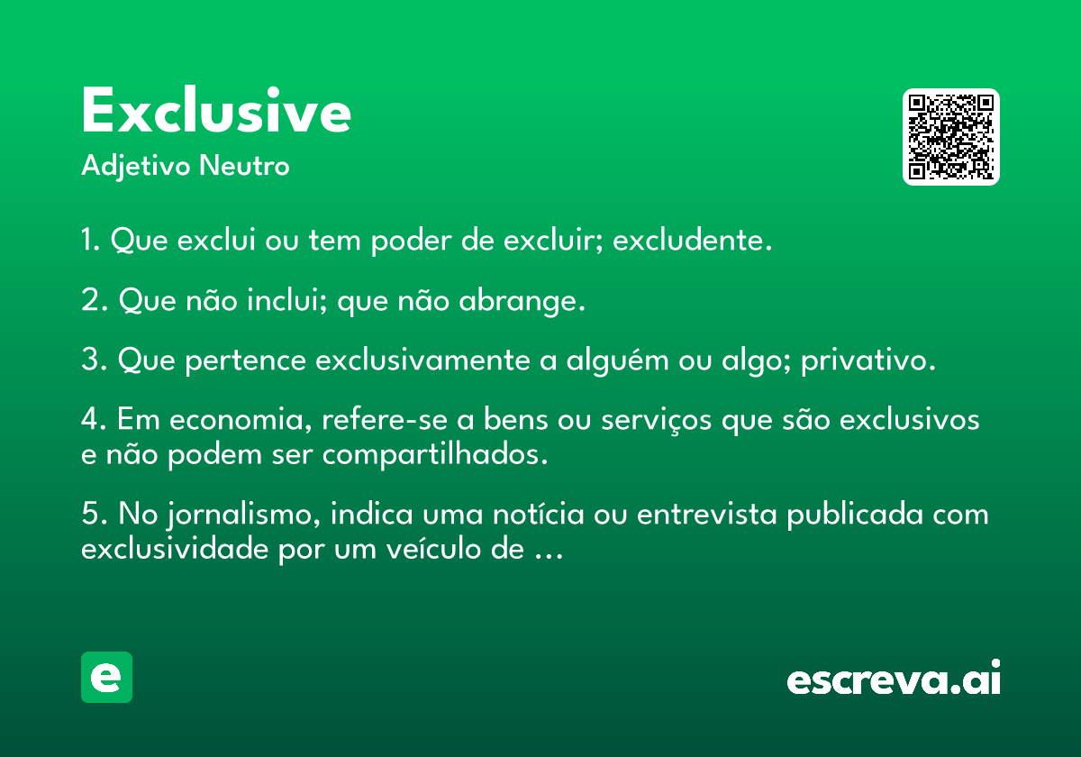 exclusive