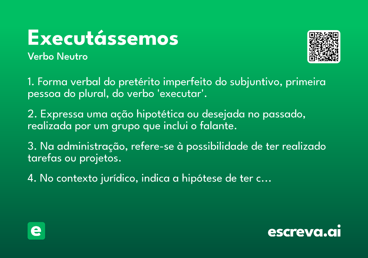 executássemos