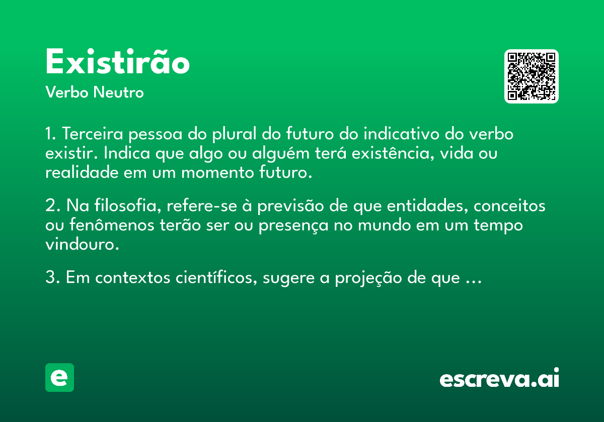 existirão