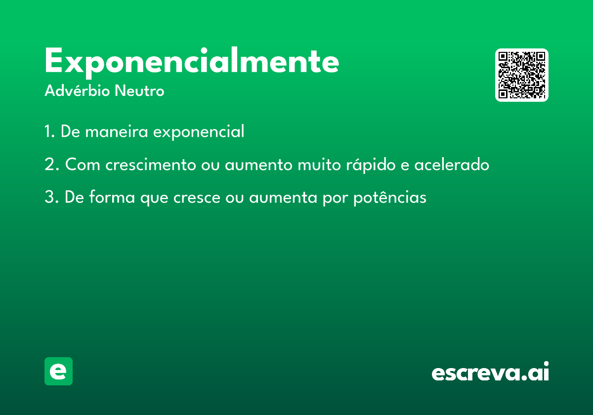 exponencialmente
