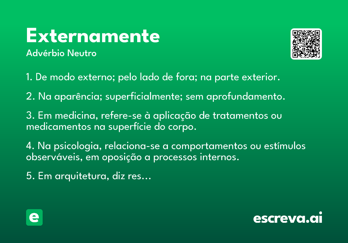 externamente
