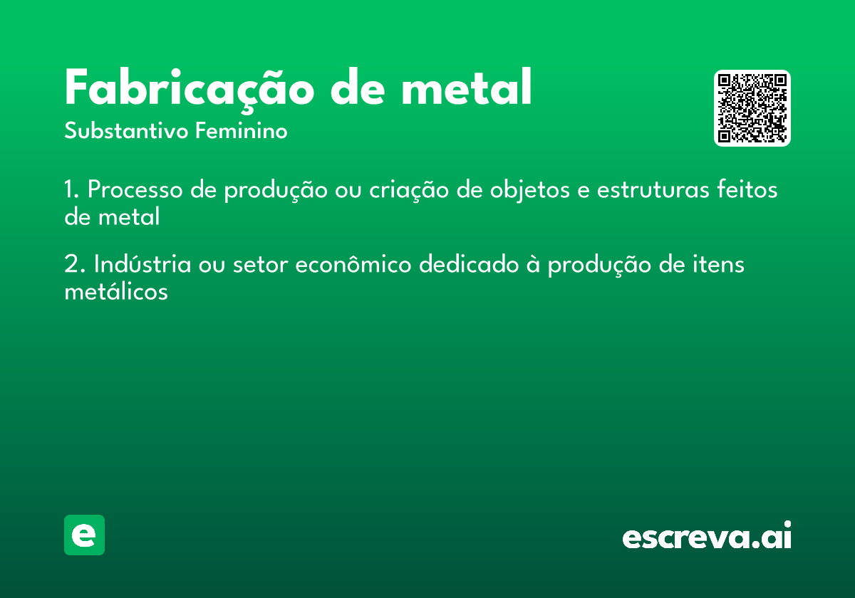 fabricação de metal