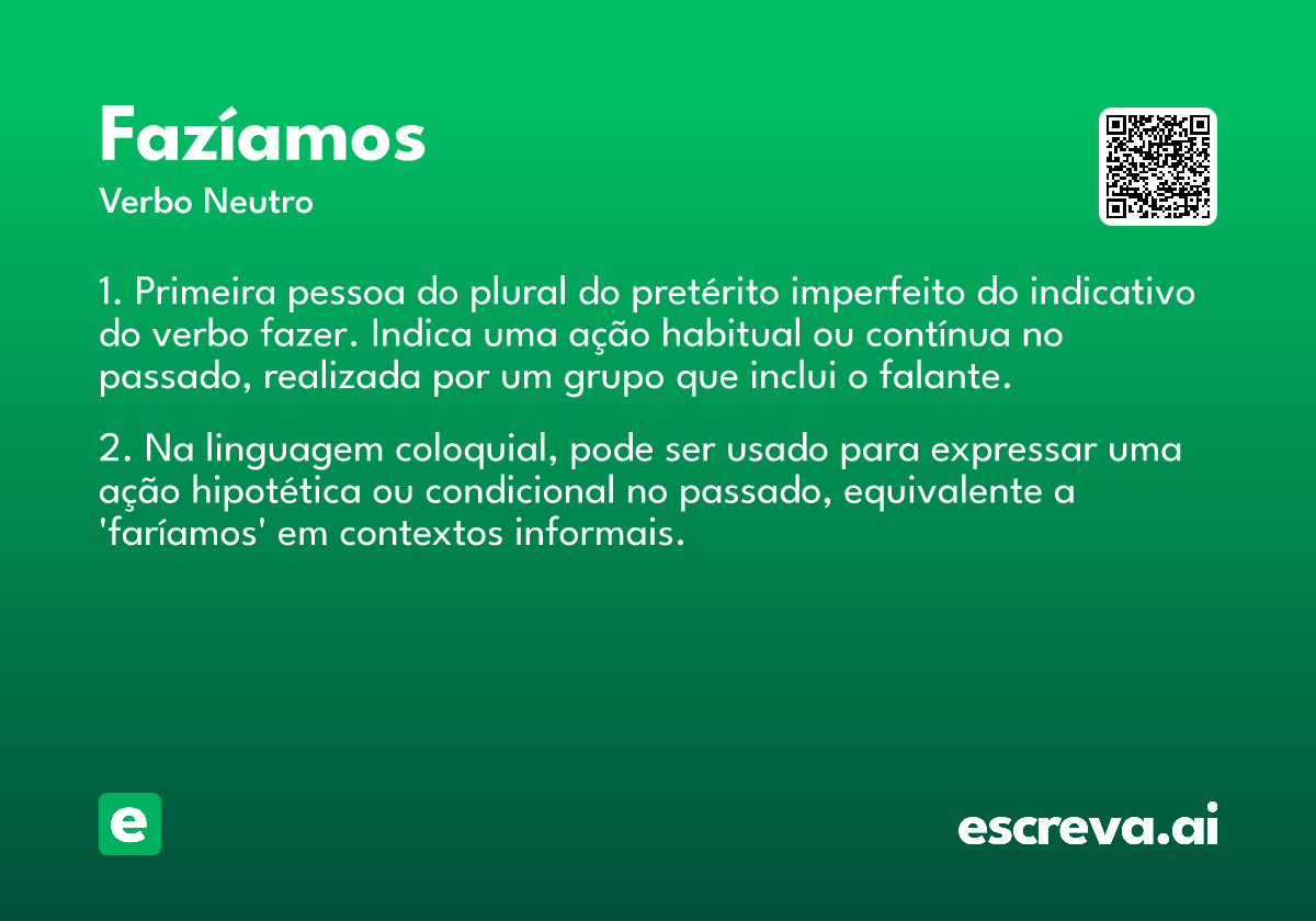 fazíamos