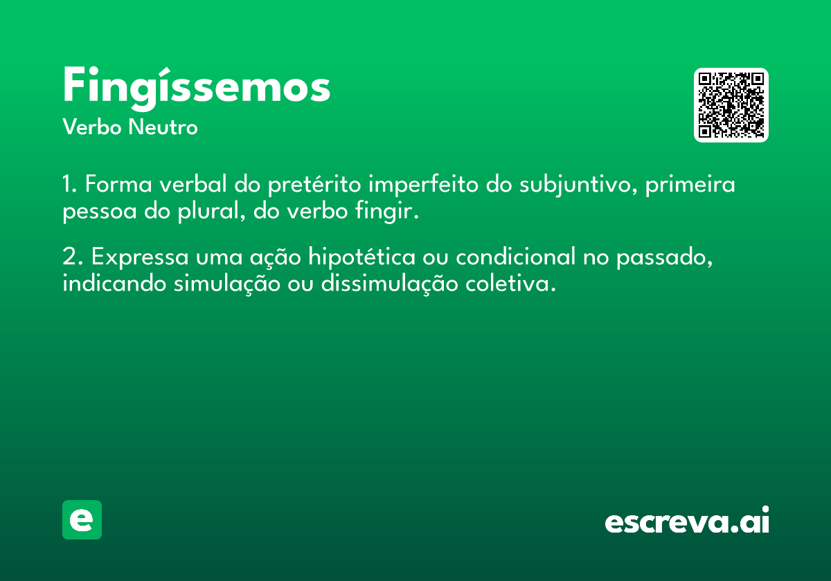 fingíssemos