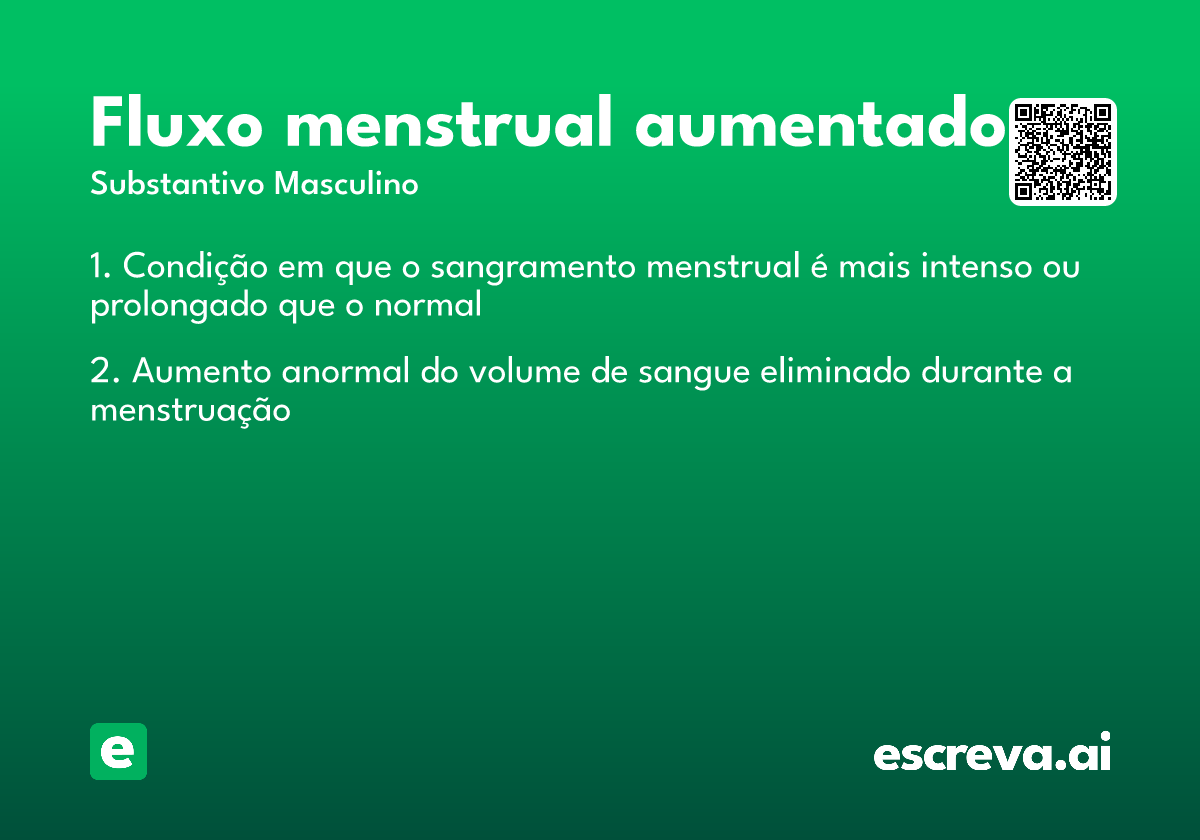 fluxo menstrual aumentado