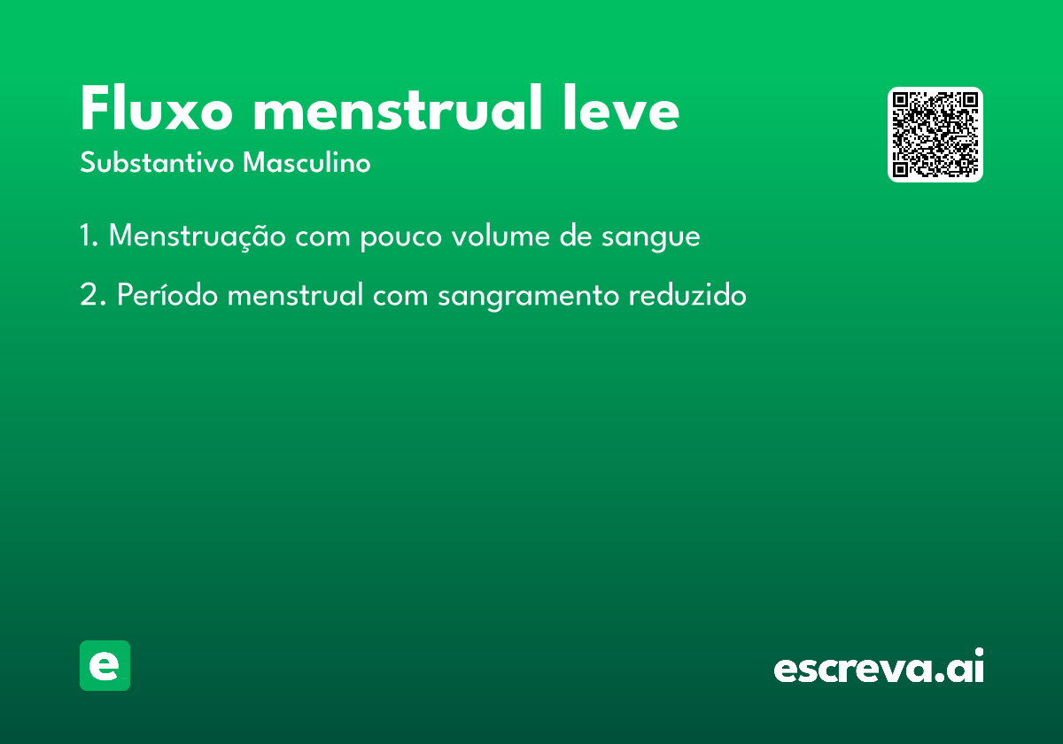 fluxo menstrual leve