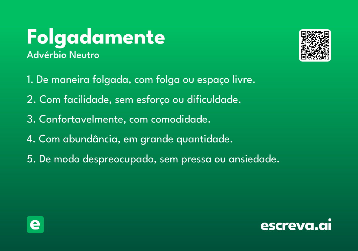 folgadamente