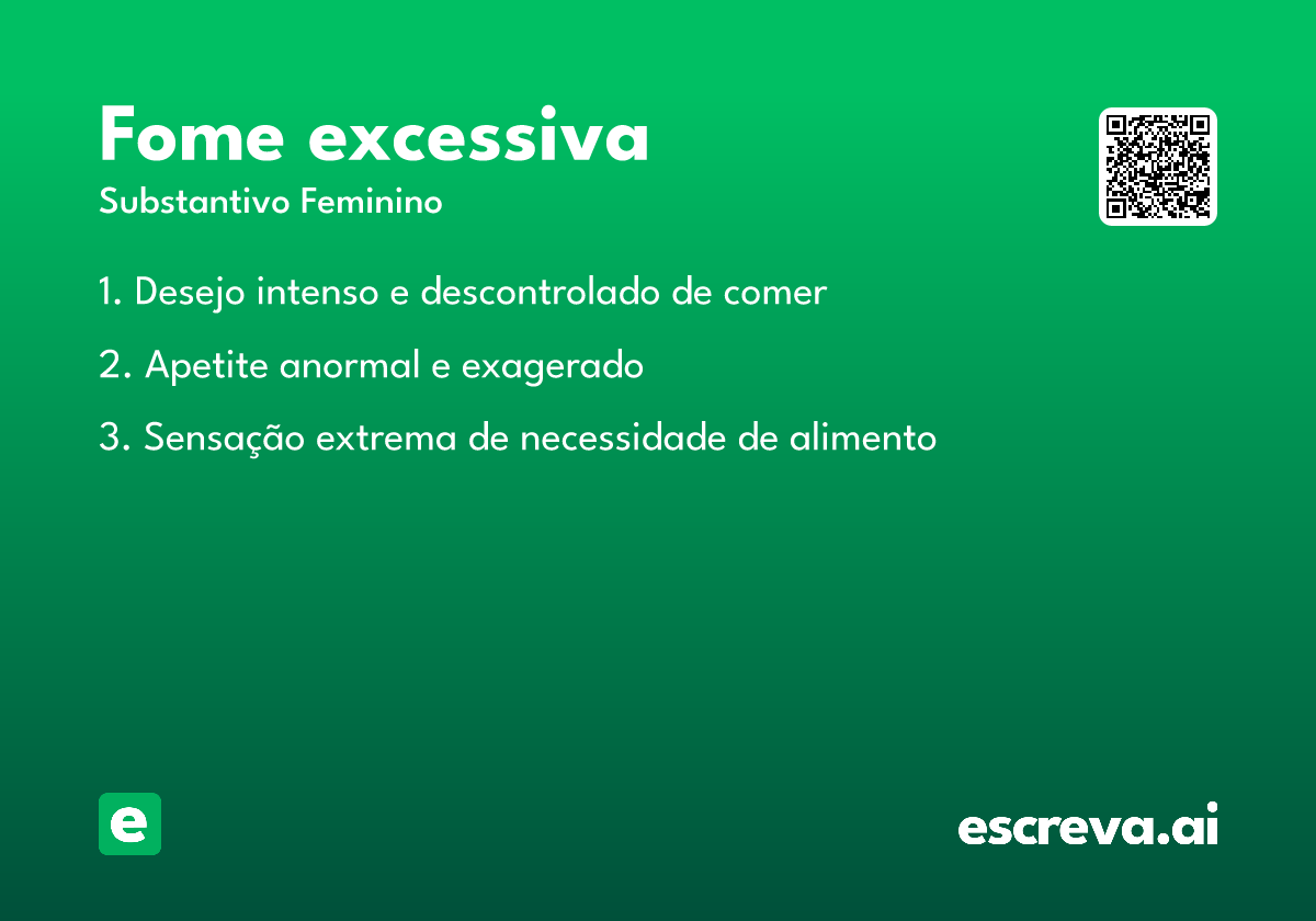 fome excessiva