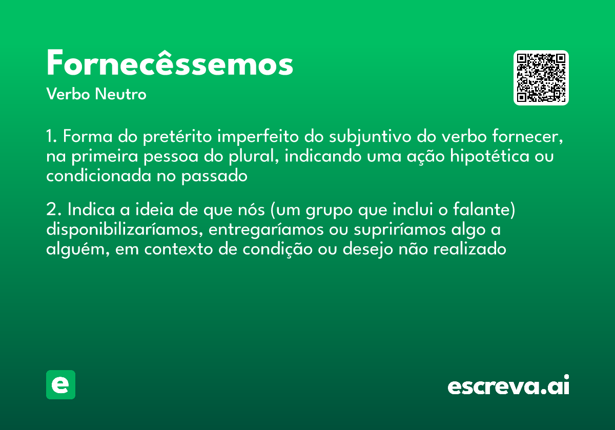 fornecêssemos