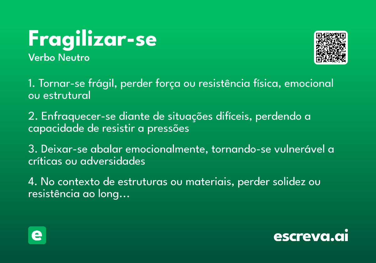 fragilizar-se