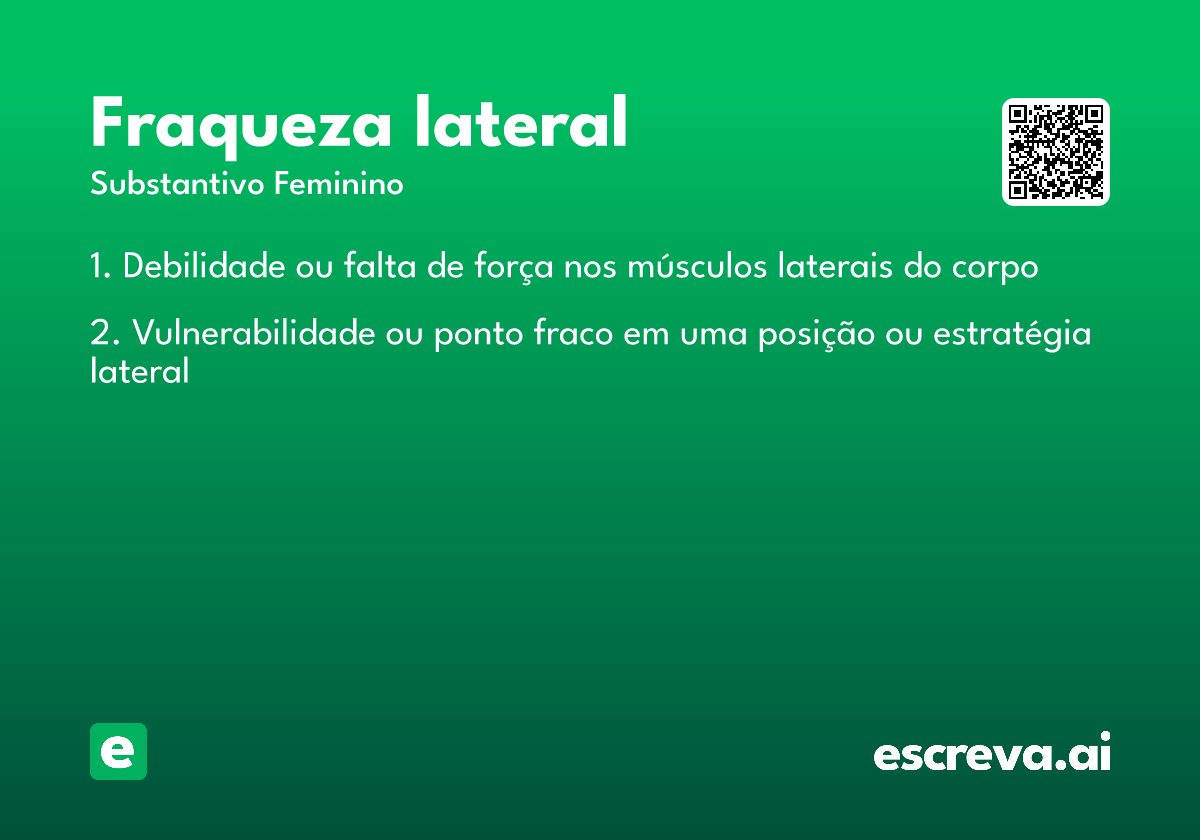 fraqueza lateral