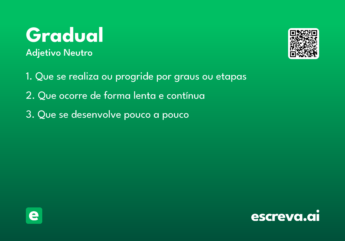 gradual