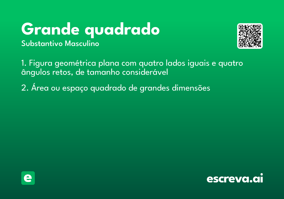 grande quadrado