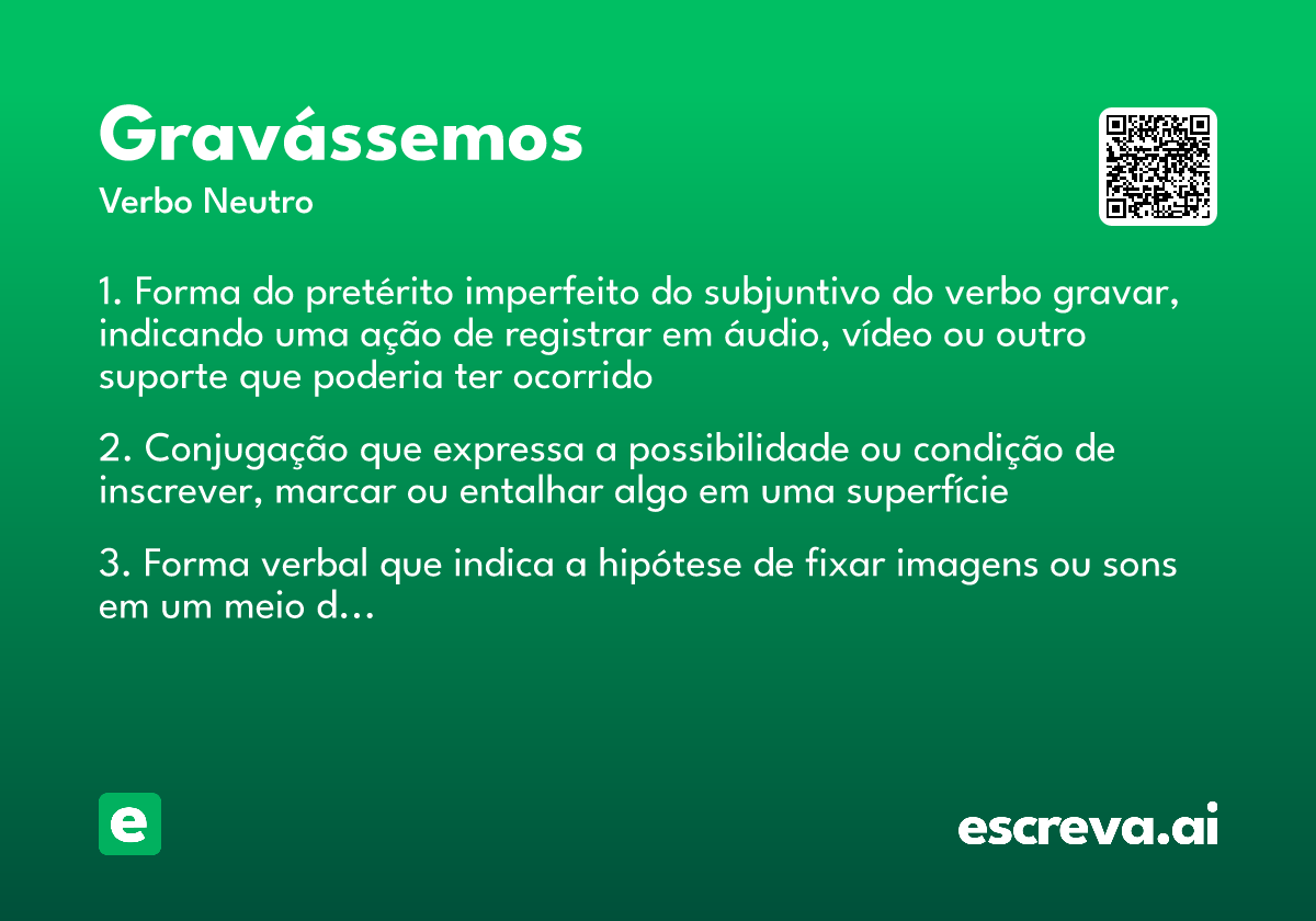 gravássemos