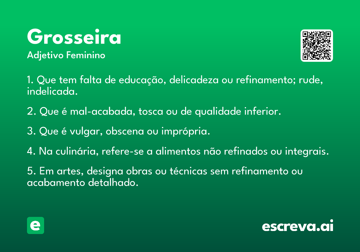 grosseira