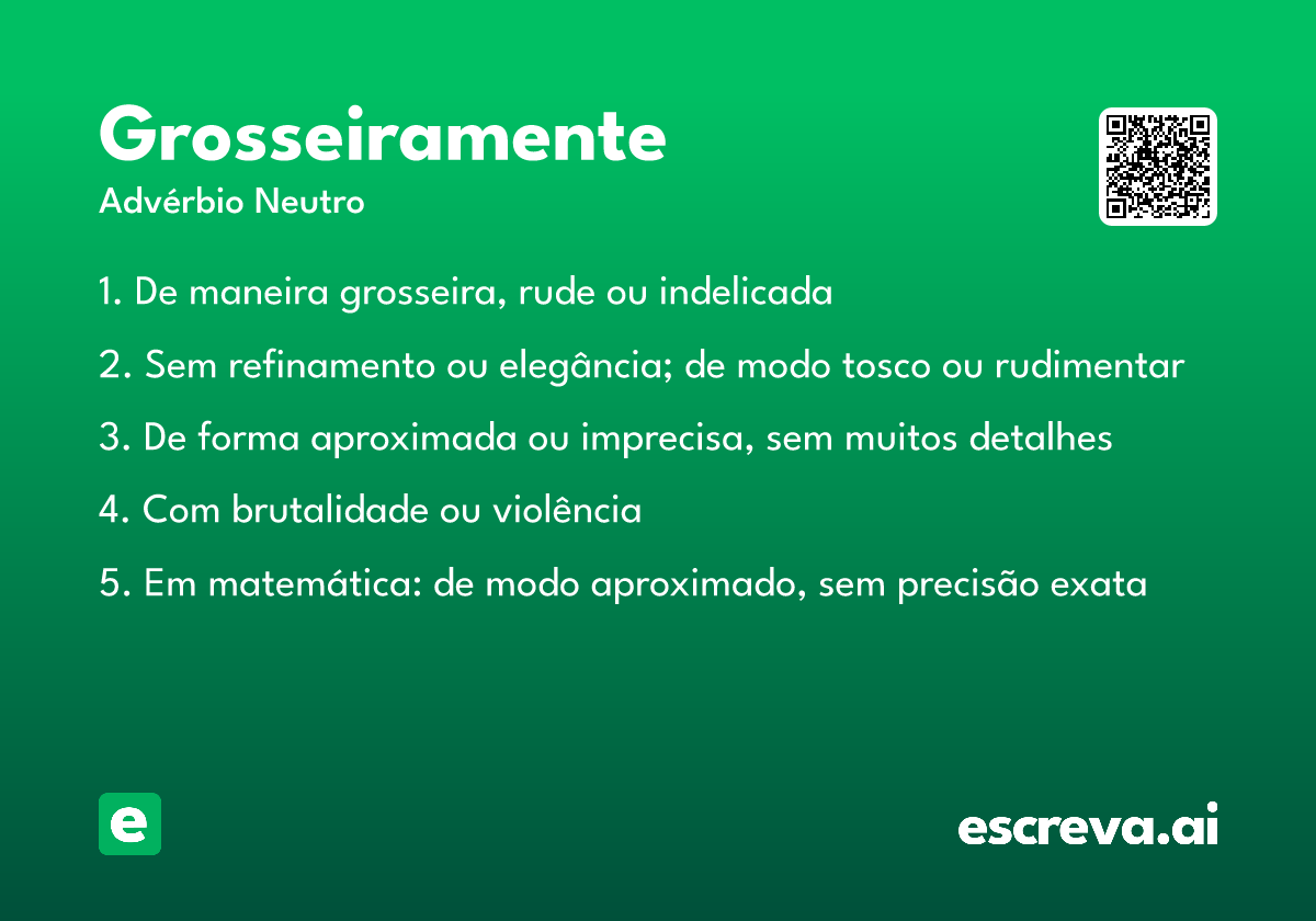 grosseiramente