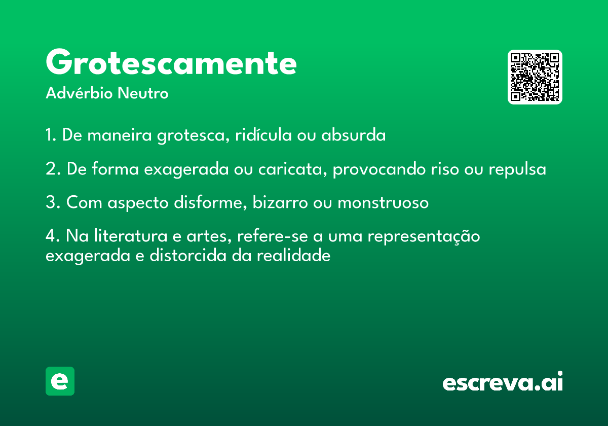 grotescamente