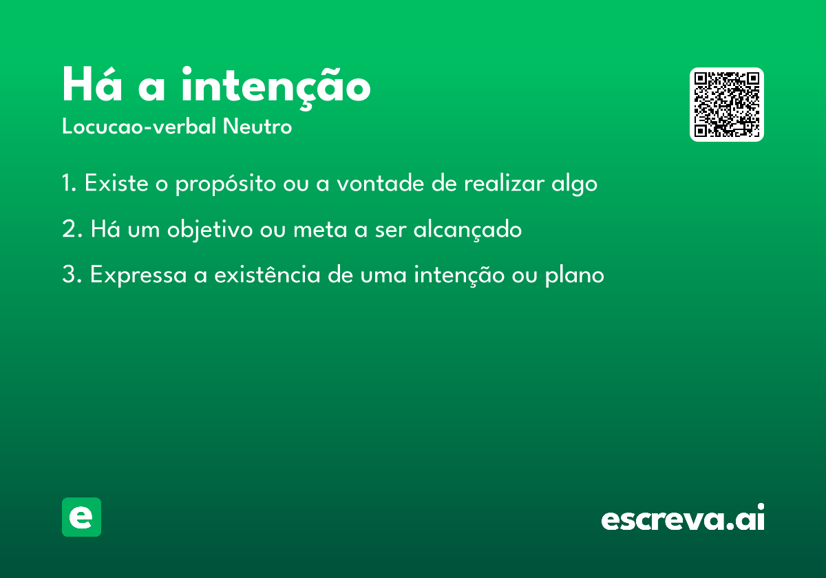 há a intenção