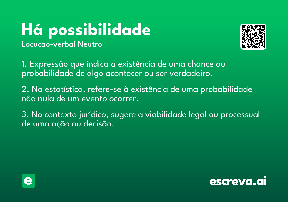 há possibilidade
