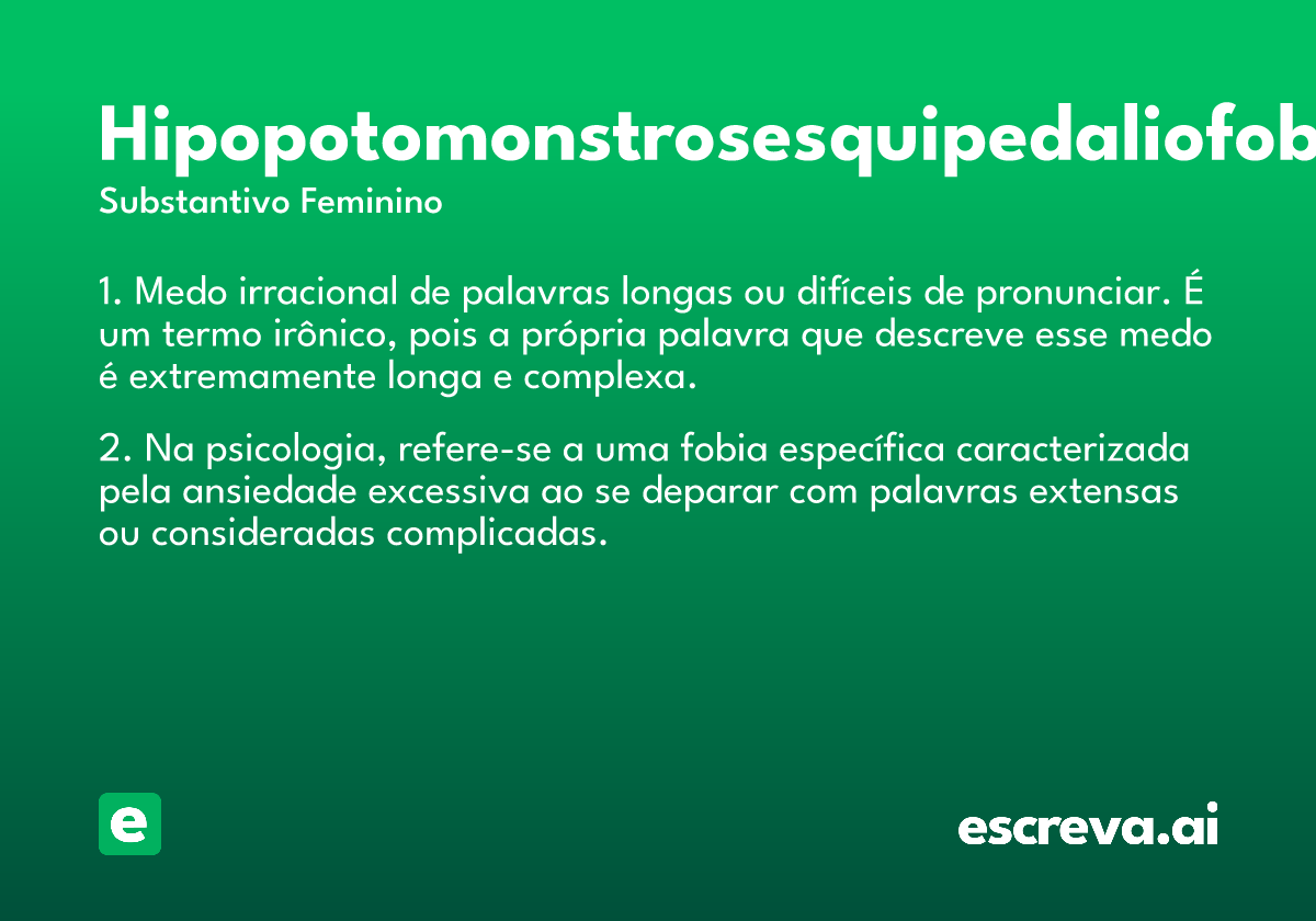 hipopotomonstrosesquipedaliofobia