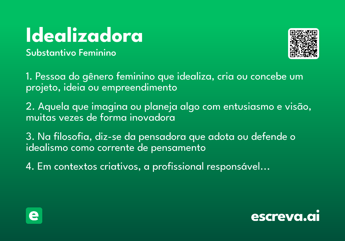 idealizadora