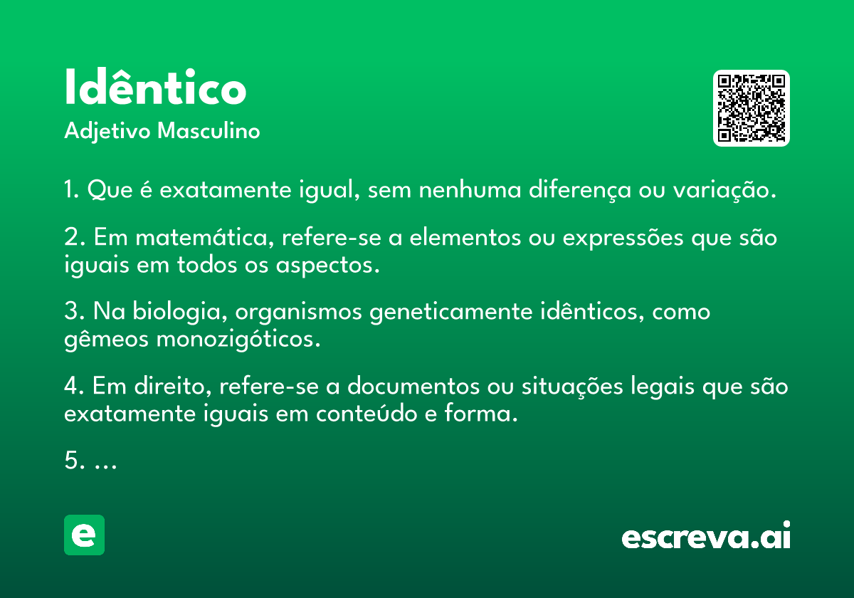 idêntico
