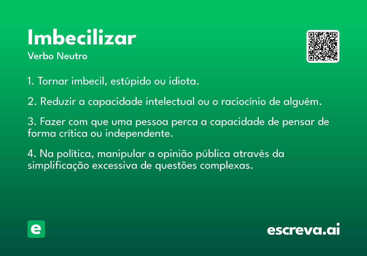 imbecilizar