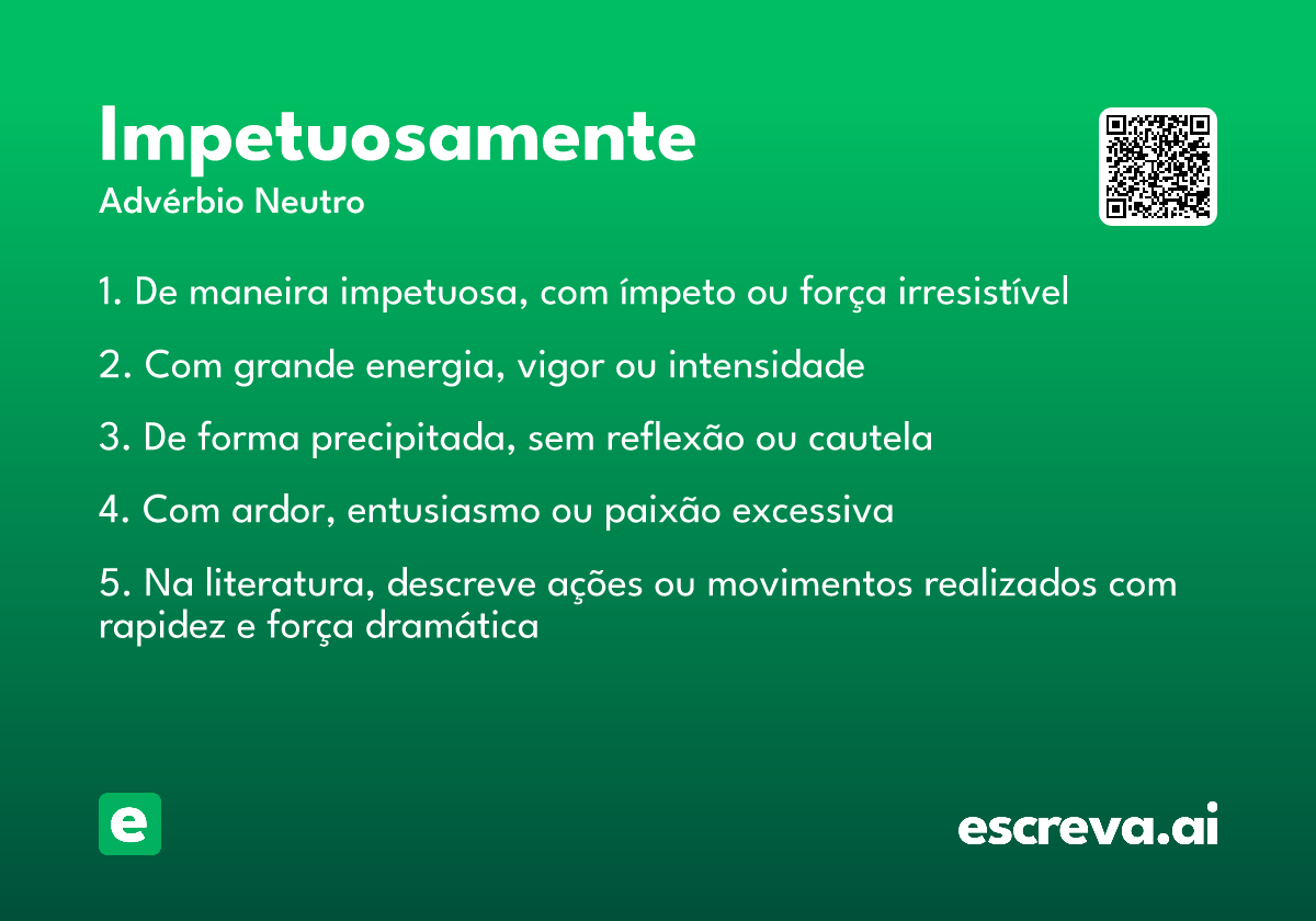 impetuosamente