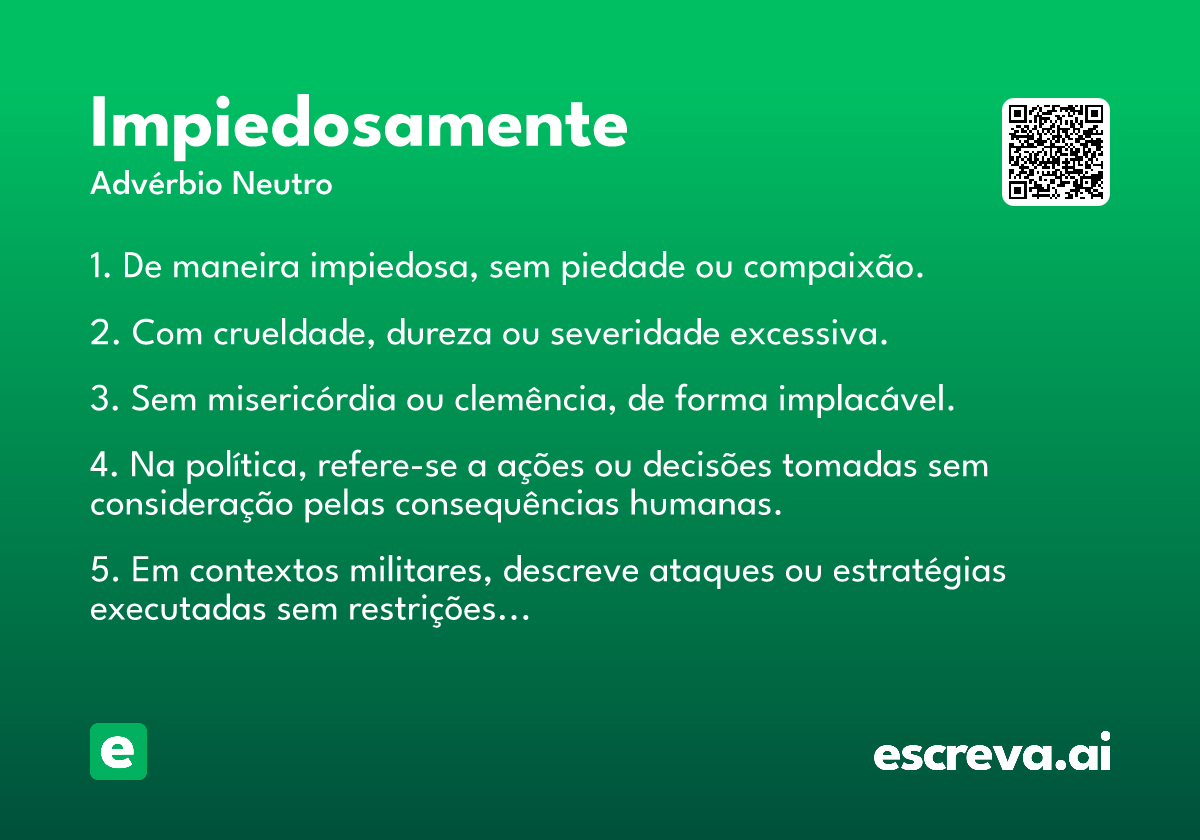impiedosamente