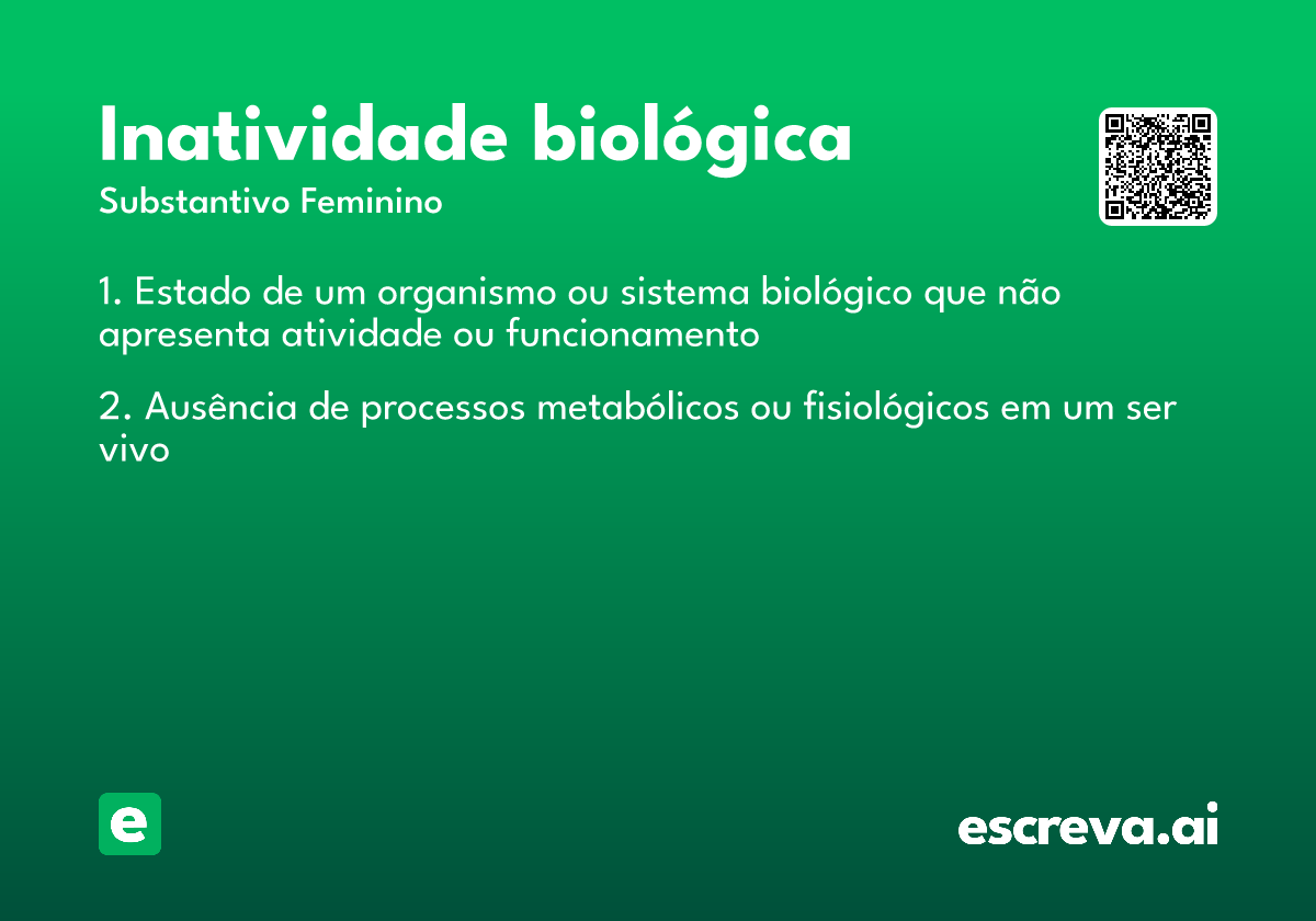 inatividade biológica
