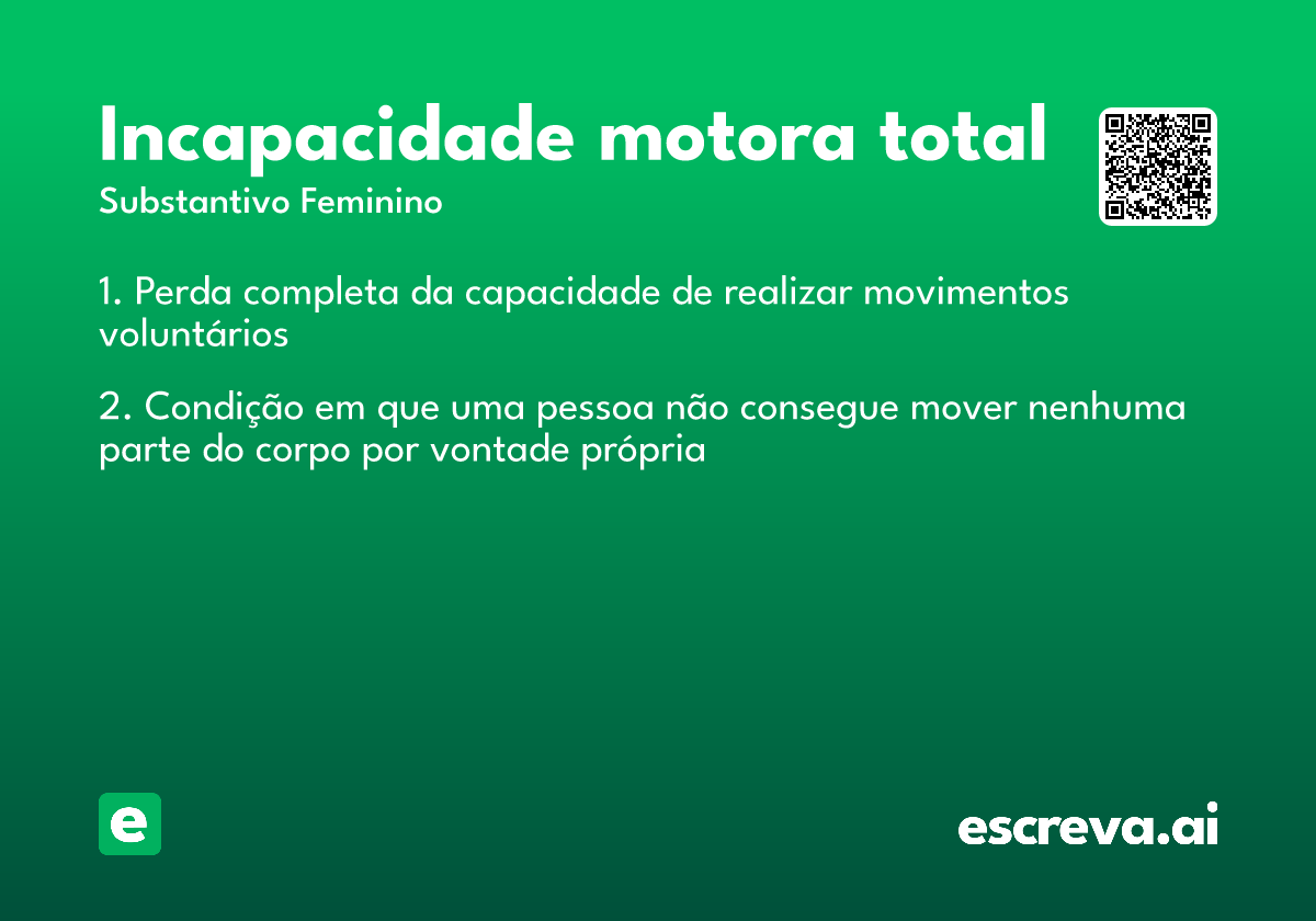 incapacidade motora total