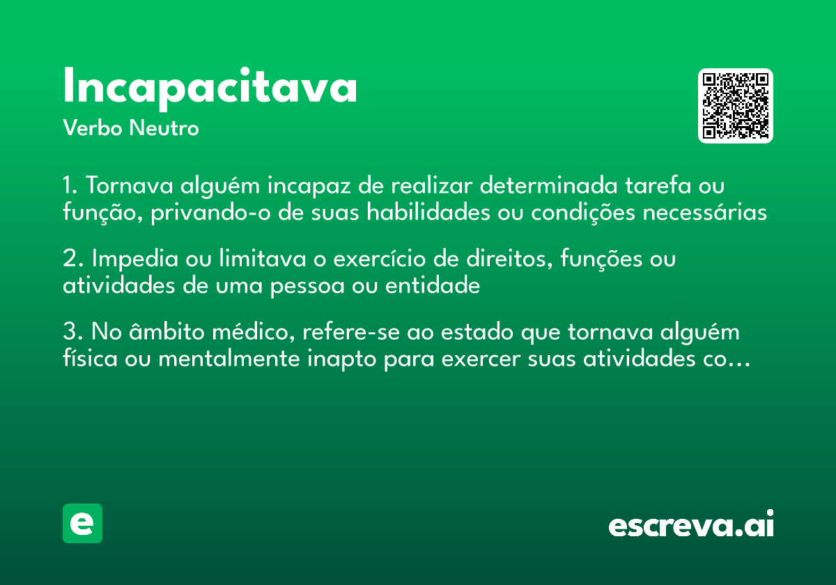 incapacitava