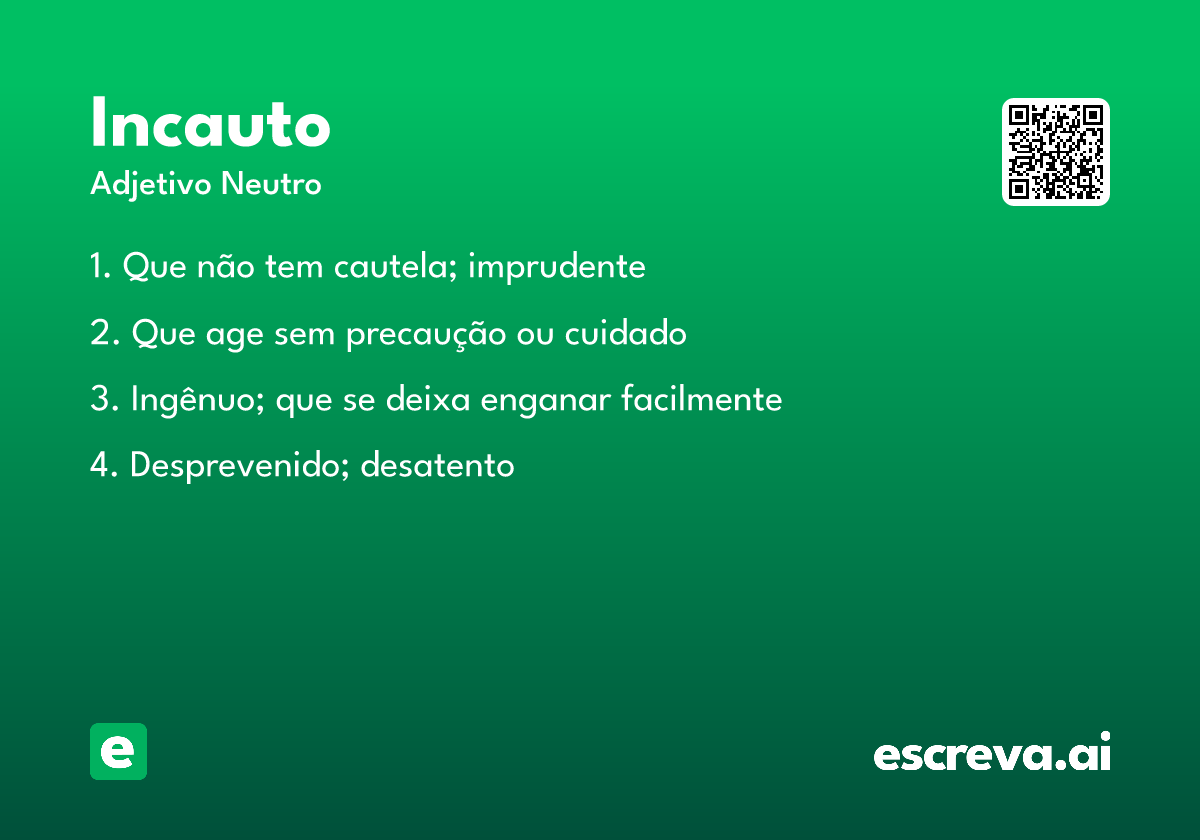 incauto