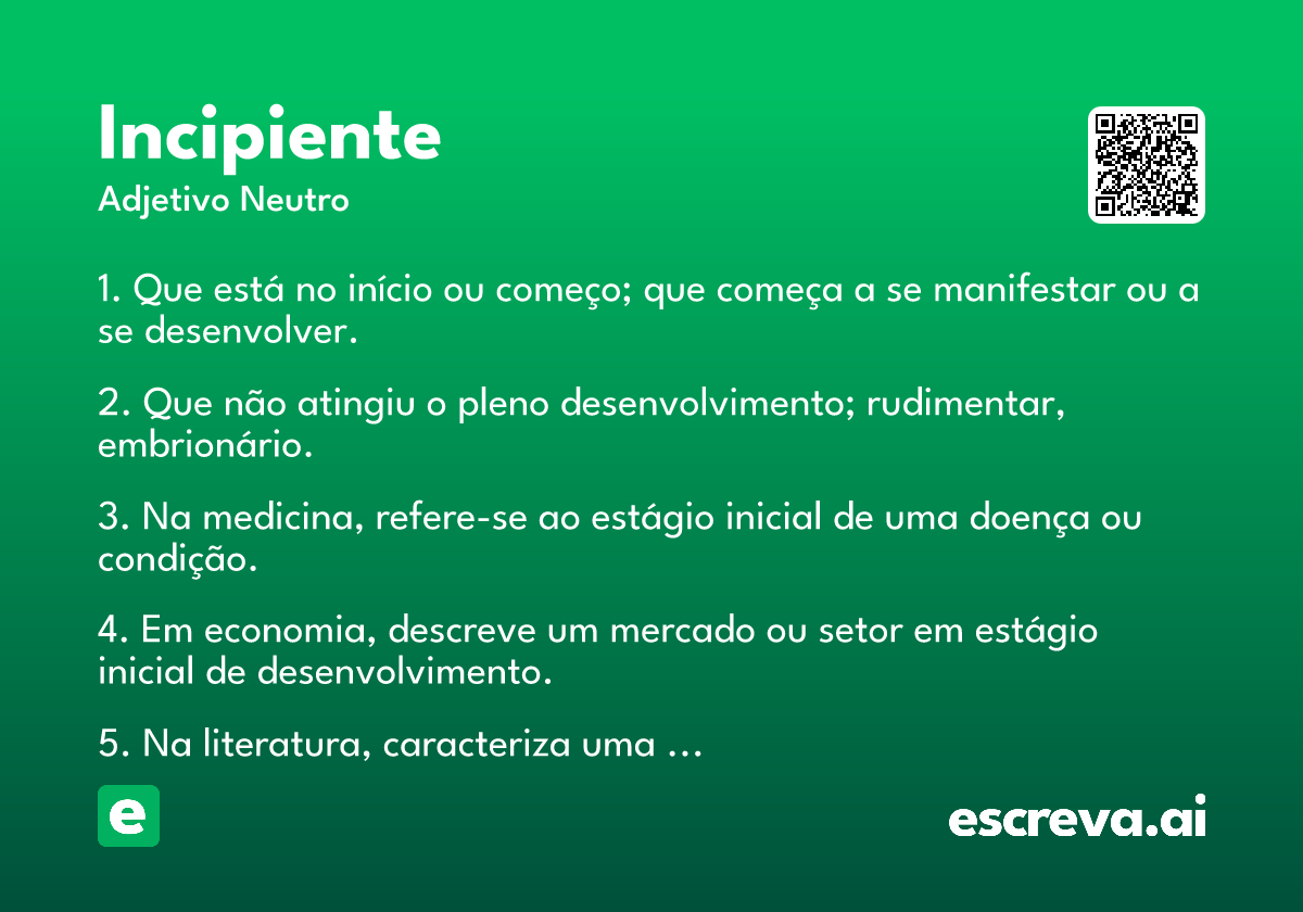 incipiente