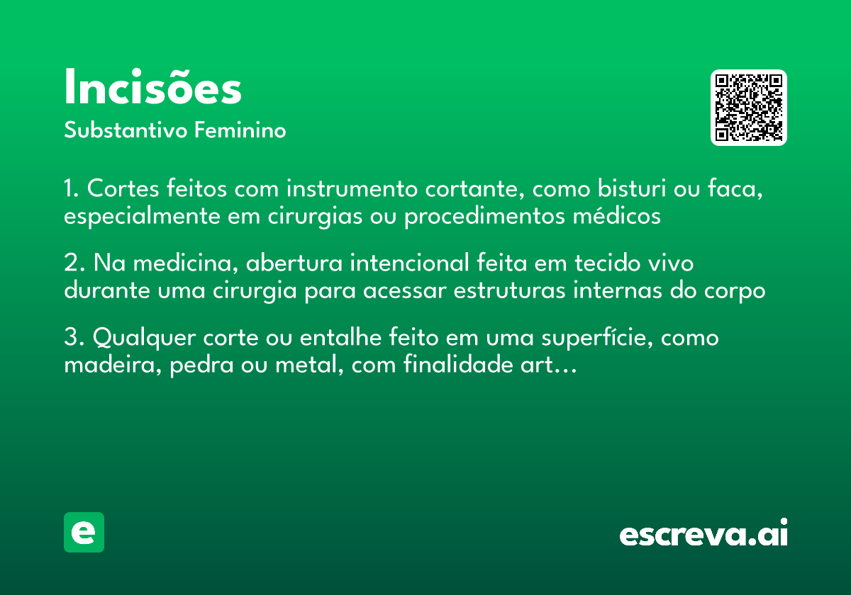 incisões