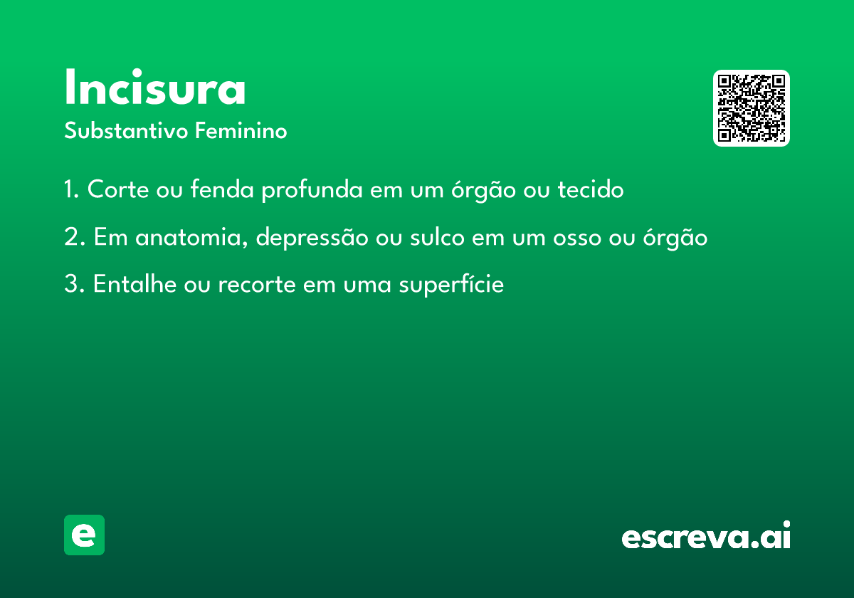 incisura