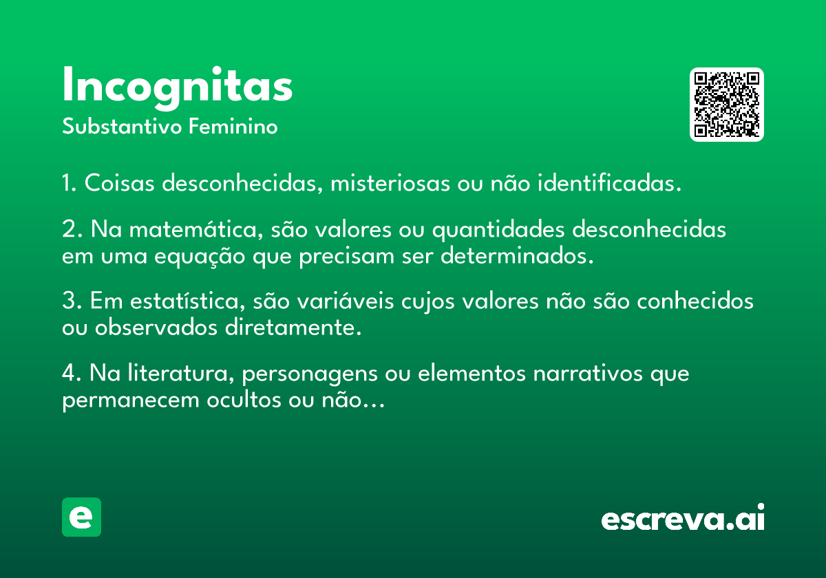 incognitas