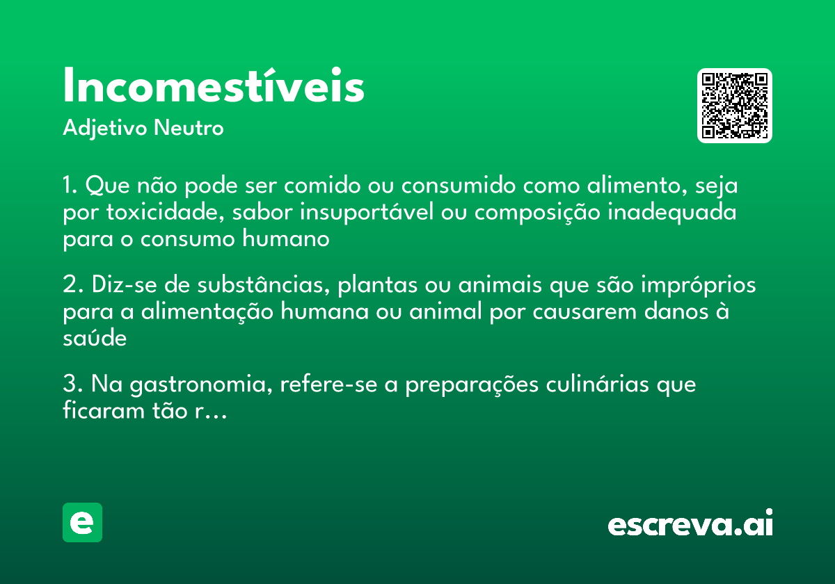 incomestíveis