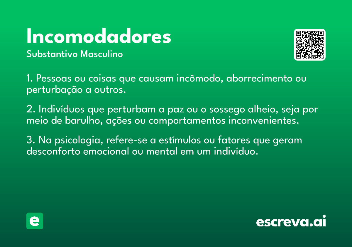 incomodadores
