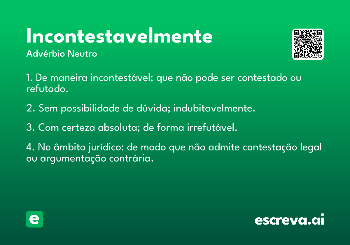incontestavelmente
