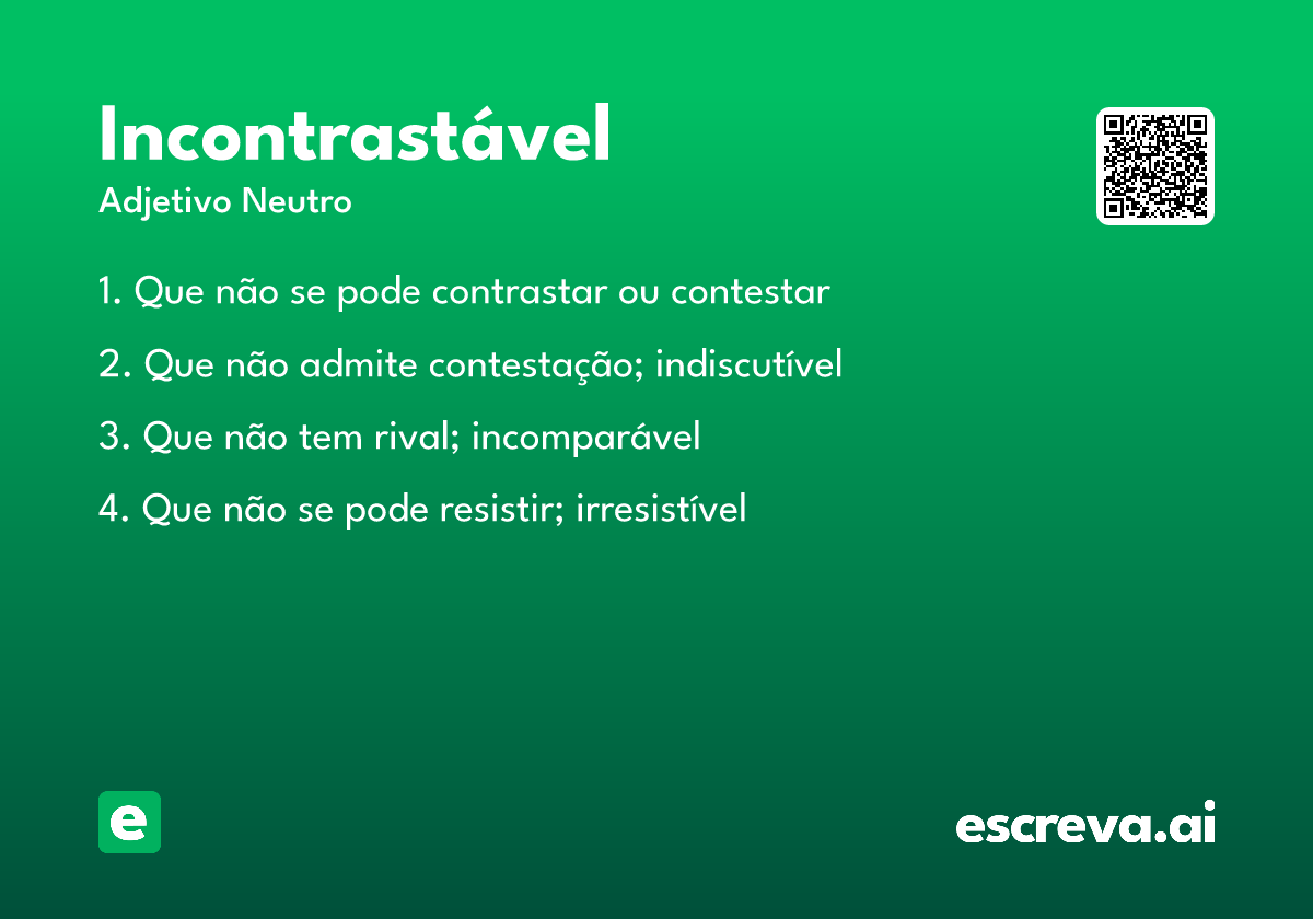 incontrastável