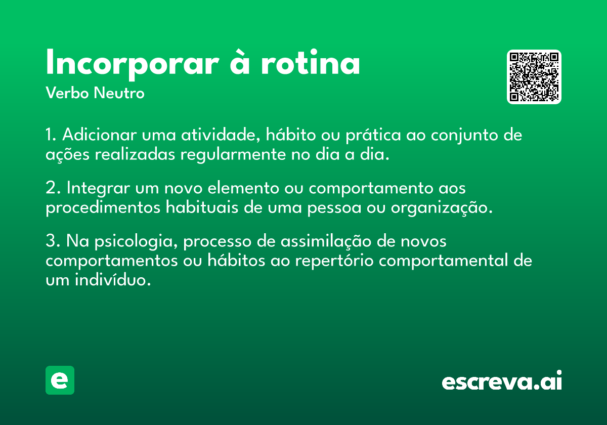 incorporar à rotina